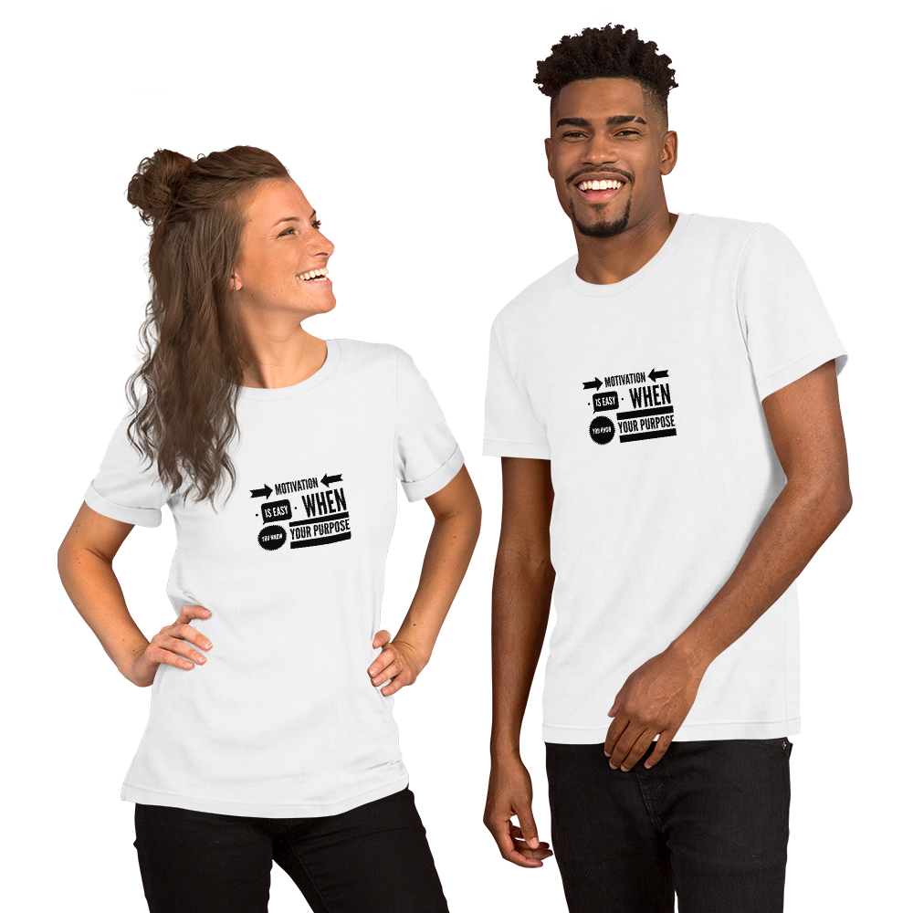 Motivation is Easy Short-Sleeve Unisex T-Shirt