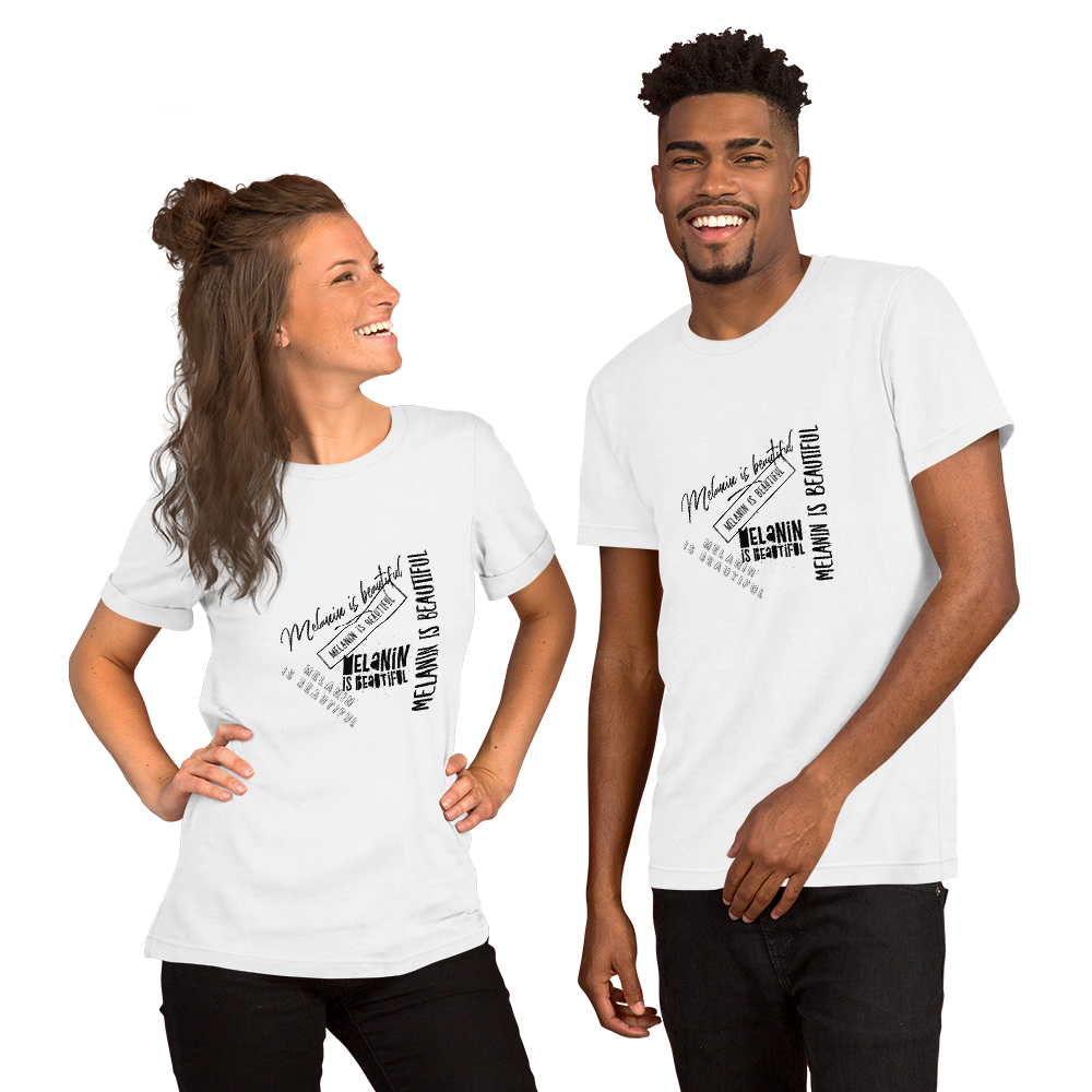 Melanin is Beautiful Short-Sleeve Unisex T-Shirt